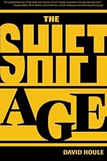 The Shift Age