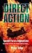 Special Forces Afghanistan: Direct Action