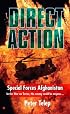 Special Forces Afghanistan: Direct Action