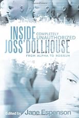 Inside Joss' Dollhouse