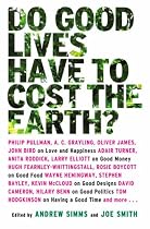 Do Good Lives Have to Cost the Earth?