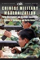 CHINESE MILITARY MODERNIZATION: Force Development and Strategic Capabilities (Csis Significant Issues Series)