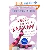 Jungs sind wie Kaugummi - s�� und leicht um den Finger zu wickeln