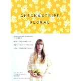 CHECK & STRIPE FLORAL