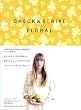 CHECK & STRIPE FLORAL