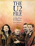 U2 File: A Hot Press U2 History 1978-1985 (0711907609) by Stokes, Niall