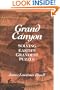 Grand Canyon: Solving Earth's Grandest Puzzle