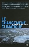 Le changement climatique : aubaine ou d�sastre?