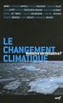 Le changement climatique : aubaine ou...