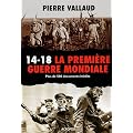 14-18 La Premi�re Guerre mondiale