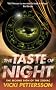 The Taste of Night (Zodiac 2)