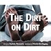 The Dirt on Dirt