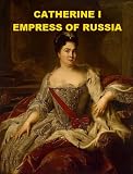 Catherine I, Empress of Russia