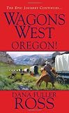 Wagons West: Oregon!