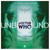 Review Big Finish Productions Ltd  / Full Fathom Five (Doctor Who Unbound)
