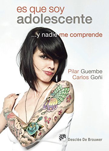 Es que soy adolescente ...y nadie me comprende (AMAE) (Spanish Edition)