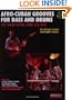 Funkifying the Clave: Afro-Cuban Grooves for Bass and Drums (with CD) (Manhattan Music Publications)