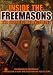 Inside The Freemasons: The Grand Lodge Uncovered