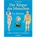 Der K�rper des Menschen: Ein Bildatlas: Aufbau, Funktion, Krankheiten