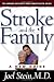 Image of Stroke and the Family: A New Guide (Harvard University Press Family Health Guides)