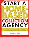 How to Start a Home-Based Collection Agency