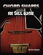 Chord Shapes For Jazz Guitar