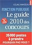 Fonction publique : Le guide 2010 des concours