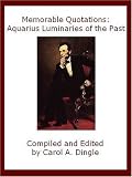 Memorable Quotations: Aquarius Luminaries of the Past