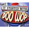 It Started with Doo Wop
