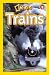 National Geographic Readers: Trains