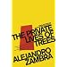 Private Lives of Trees