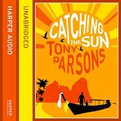 Catching the Sun | [Tony Parsons]