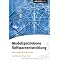 Modell orientierte Software Entwicklung