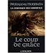 La chronique des immortels, Tome 3 : Le coup de gr�ce