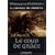 La chronique des immortels, Tome 3 : Le coup de gr�ce