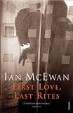 First Love, Last Rites: Stories (Vintage International)
