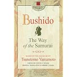 Bushido: The Way of the Samurai (Square One Classics)