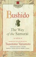 Bushido: The Way of the Samurai (Square One Classics)