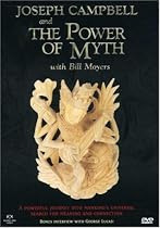 Joseph Campbell and the Power of Myth