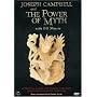 Joseph Campbell and the Power of Myth