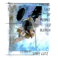 Partial List of People to Bleach