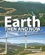 Earth Then and Now: Amazing images of Our Changing World
