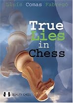 True Lies in Chess