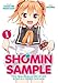 Shomin Sample: I Was Abducted by an Elite All-Girls School as a Sample Commoner Vol. 1