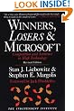 Winners, Losers & Microsoft: Competition and Antitrust in High Technology