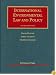International Environmental Law and Policy (University Casebook Series)