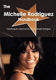 The Michelle Rodriguez Handbook - Everything you need to know about Michelle Rodriguez