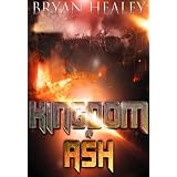 Kingdom of Ash ~ Bryan Healey
