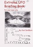 Extreme UFO Briefing