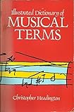 Illustrated dictionary of musical terms
